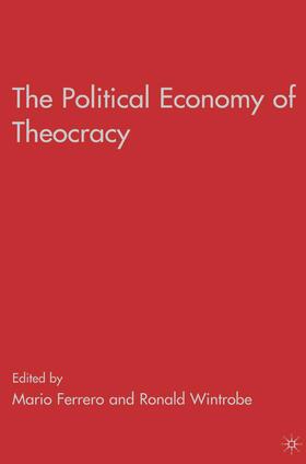 Ferrero / Wintrobe |  The Political Economy of Theocracy | Buch |  Sack Fachmedien