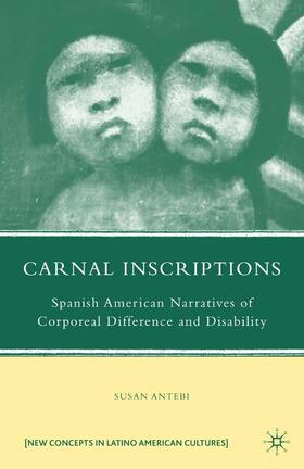 Antebi |  Carnal Inscriptions | Buch |  Sack Fachmedien