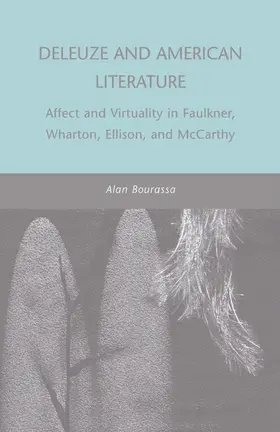 Bourassa |  Deleuze and American Literature | Buch |  Sack Fachmedien