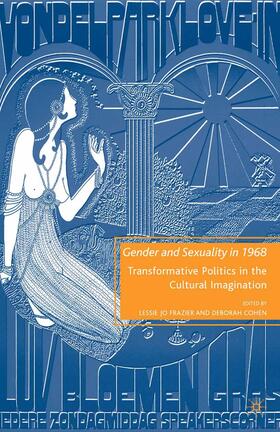 Loparo / Frazier |  Gender and Sexuality in 1968 | Buch |  Sack Fachmedien