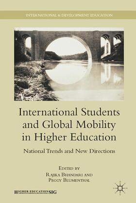 Blumenthal / Bhandari |  International Students and Global Mobility in Higher Education | Buch |  Sack Fachmedien