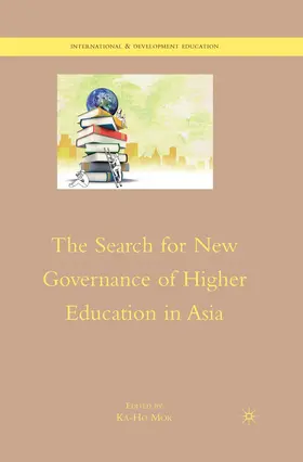 Mok |  The Search for New Governance of Higher Education in Asia | Buch |  Sack Fachmedien