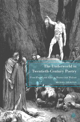 Thurston |  The Underworld in Twentieth-Century Poetry | Buch |  Sack Fachmedien