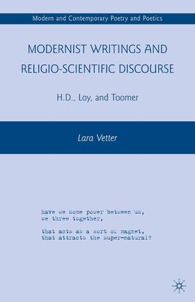 Vetter |  Modernist Writings and Religio-scientific Discourse | Buch |  Sack Fachmedien