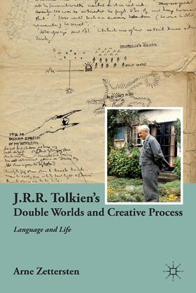 Zettersten |  J.R.R. Tolkien's Double Worlds and Creative Process | Buch |  Sack Fachmedien