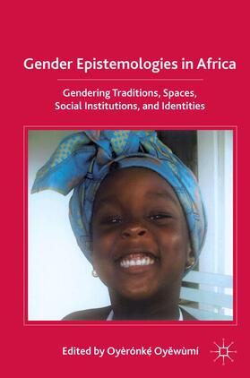 Oyewumi |  Gender Epistemologies in Africa | Buch |  Sack Fachmedien