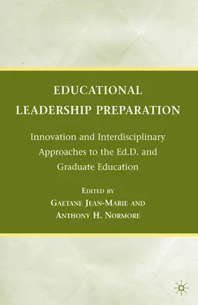 Jean-Marie / Normore |  Educational Leadership Preparation | Buch |  Sack Fachmedien