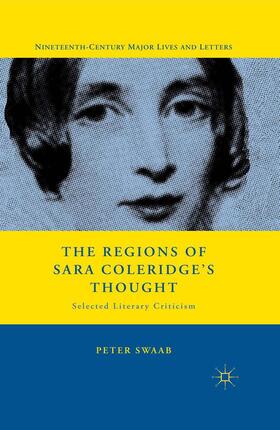 Swaab |  The Regions of Sara Coleridge's Thought | Buch |  Sack Fachmedien