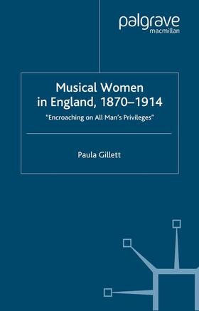 Loparo / NA |  Musical Women in England, 1870-1914 | Buch |  Sack Fachmedien
