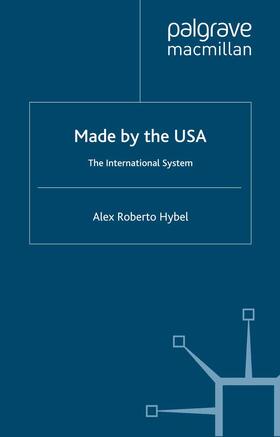 Hybel |  Made by the USA | Buch |  Sack Fachmedien