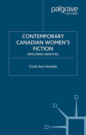 Howells |  Contemporary Canadian Women¿s Fiction | Buch |  Sack Fachmedien