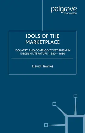 Hawkes |  Idols of the Marketplace | Buch |  Sack Fachmedien