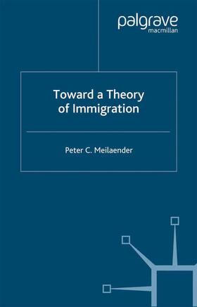 Meilaender |  Toward a Theory of Immigration | Buch |  Sack Fachmedien