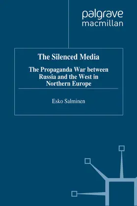 Salminen |  The Silenced Media | Buch |  Sack Fachmedien