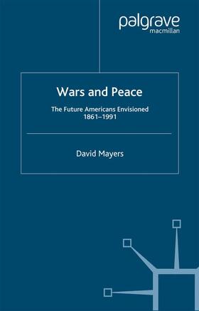 Mayers |  Wars and Peace | Buch |  Sack Fachmedien
