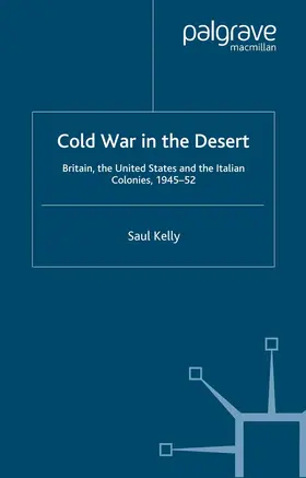 Kelly |  Cold War in the Desert | Buch |  Sack Fachmedien