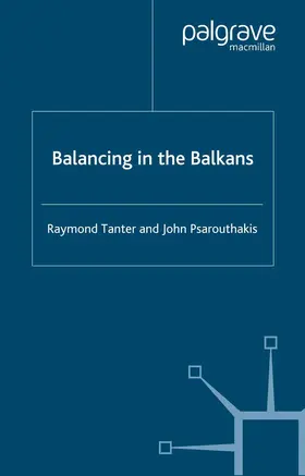 Psarouthakis / Tanter |  Balancing in the Balkans | Buch |  Sack Fachmedien