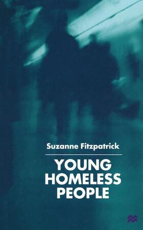 Fitzpatrick |  Young Homeless People | Buch |  Sack Fachmedien