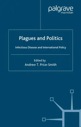 Price-Smith |  Plagues and Politics | Buch |  Sack Fachmedien