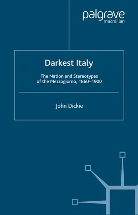 Dickie |  Darkest Italy | Buch |  Sack Fachmedien