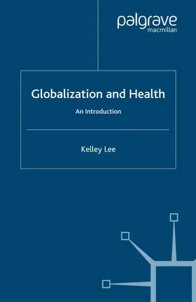 Lee |  Globalization and Health | Buch |  Sack Fachmedien