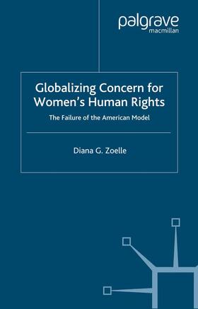 Zoelle |  Globalizing Concern for Women's Human Rights | Buch |  Sack Fachmedien