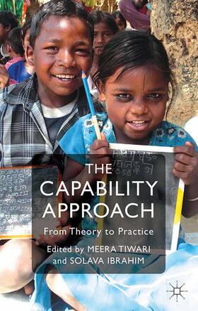 Tiwari / Ibrahim |  The Capability Approach | Buch |  Sack Fachmedien