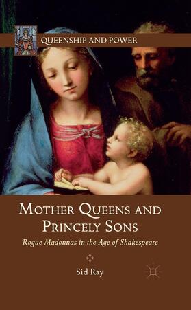 Ray |  Mother Queens and Princely Sons | Buch |  Sack Fachmedien