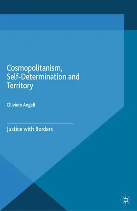 Angeli |  Cosmopolitanism, Self-Determination and Territory | Buch |  Sack Fachmedien