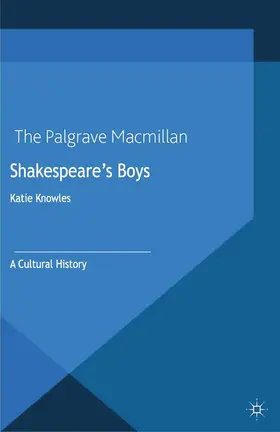 Knowles |  Shakespeare's Boys | Buch |  Sack Fachmedien