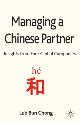 Chong |  Managing a Chinese Partner | Buch |  Sack Fachmedien