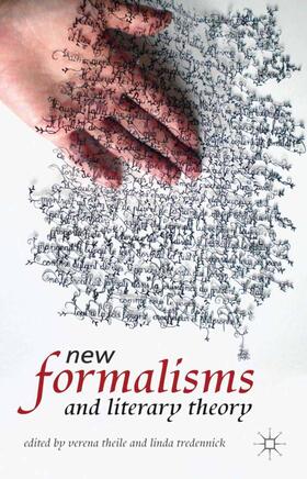 Tredennick / Theile |  New Formalisms and Literary Theory | Buch |  Sack Fachmedien