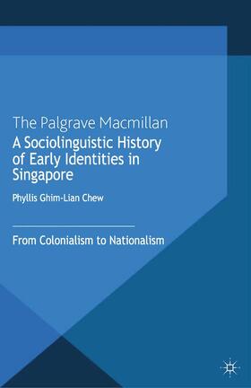 Loparo |  A Sociolinguistic History of Early Identities in Singapore | Buch |  Sack Fachmedien