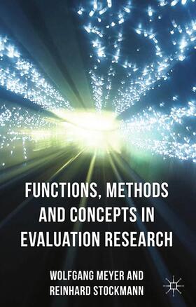 Stockmann / Meyer |  Functions, Methods and Concepts in Evaluation Research | Buch |  Sack Fachmedien