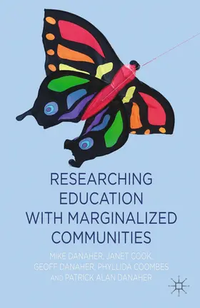 Danaher / Coombes / Cook |  Researching Education with Marginalized Communities | Buch |  Sack Fachmedien