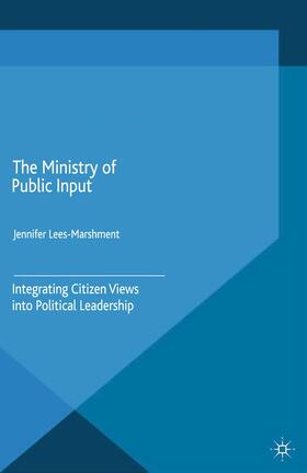 Lees-Marshment |  The Ministry of Public Input | Buch |  Sack Fachmedien