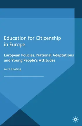 Keating |  Education for Citizenship in Europe | Buch |  Sack Fachmedien