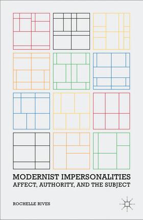 Rives |  Modernist Impersonalities | Buch |  Sack Fachmedien