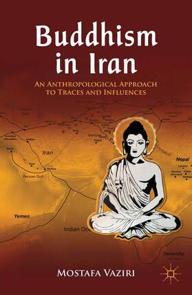 Vaziri |  Buddhism in Iran | Buch |  Sack Fachmedien