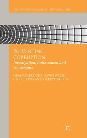 Brooks / Kim / Walsh |  Preventing Corruption | Buch |  Sack Fachmedien
