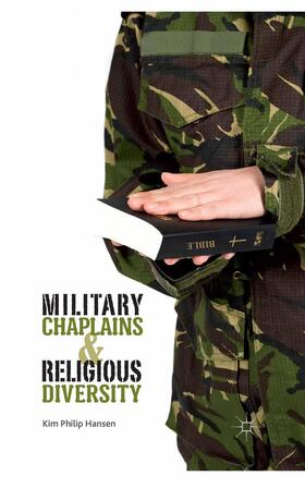 Hansen |  Military Chaplains and Religious Diversity | Buch |  Sack Fachmedien