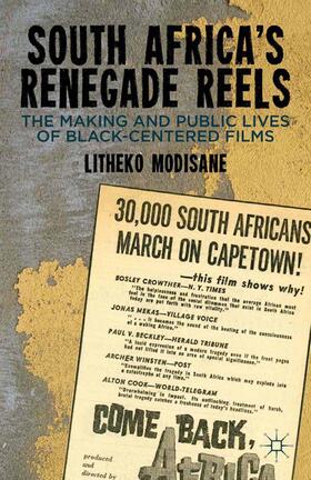 Modisane |  South Africa's Renegade Reels | Buch |  Sack Fachmedien
