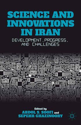 Ghazinoory / Soofi |  Science and Innovations in Iran | Buch |  Sack Fachmedien