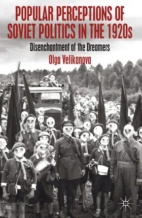 Velikanova |  Popular Perceptions of Soviet Politics in the 1920s | Buch |  Sack Fachmedien