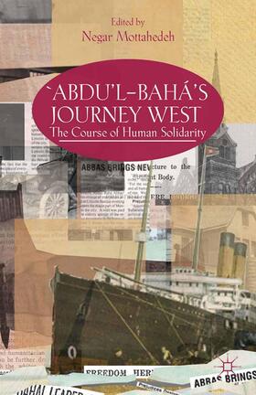 Mottahedeh |  'Abdu'l-Bahá's Journey West | Buch |  Sack Fachmedien