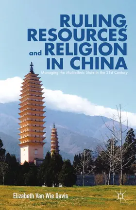  Ruling, Resources and Religion in China | Buch |  Sack Fachmedien