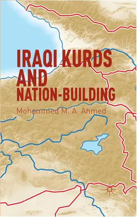 Ahmed |  Iraqi Kurds and Nation-Building | Buch |  Sack Fachmedien