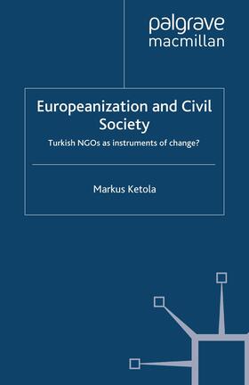 Ketola |  Europeanization and Civil Society | Buch |  Sack Fachmedien