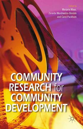 Mayo / Packham / Mendiwelso-Bendek |  Community Research for Community Development | Buch |  Sack Fachmedien