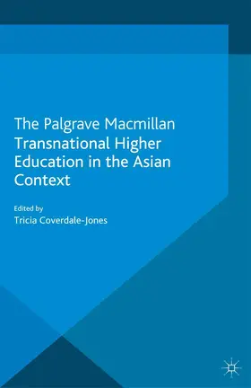 Coverdale-Jones |  Transnational Higher Education in the Asian Context | Buch |  Sack Fachmedien